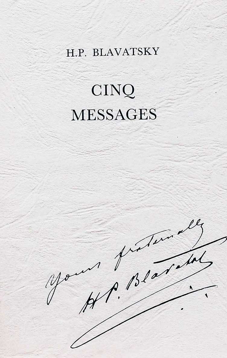 Photo des Cinq Messages par H.P.Blavatsky