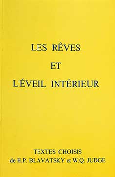 Photo de Les Rêves et l'Éveil Intérieur par H.P.Blavatsky et W.Q.Judge